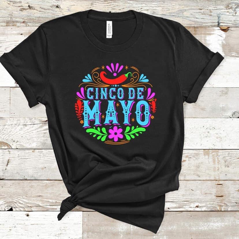 Cinco De Mayo Tee.