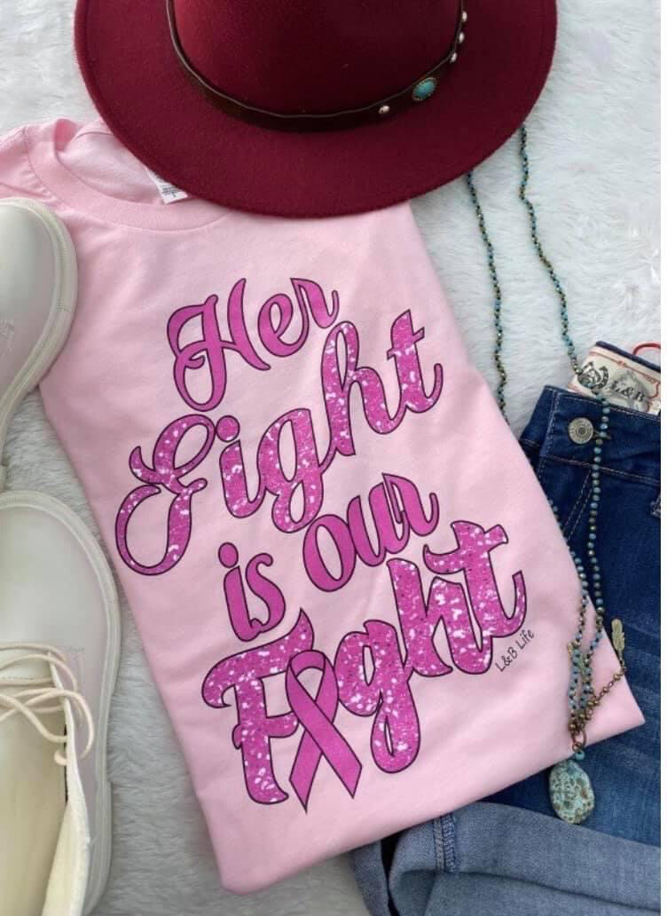 Her Fight Is Our Fight!*