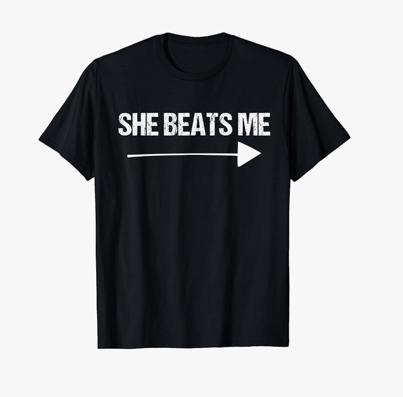 She Beats Me Tee