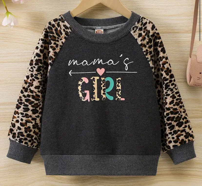 Mama&#39;s Girl sweatshirt*