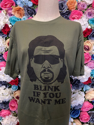 Blink If You Want Me Tee*