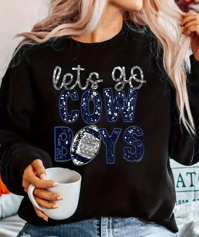Lets Go Cowboys Sweatshirt