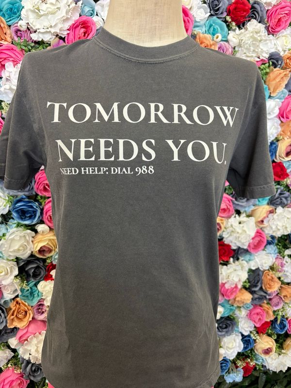Tomorrow Needs You Tee