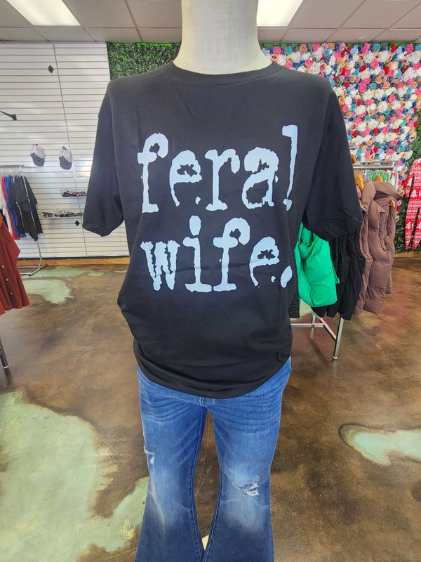 Feral Wife Tee