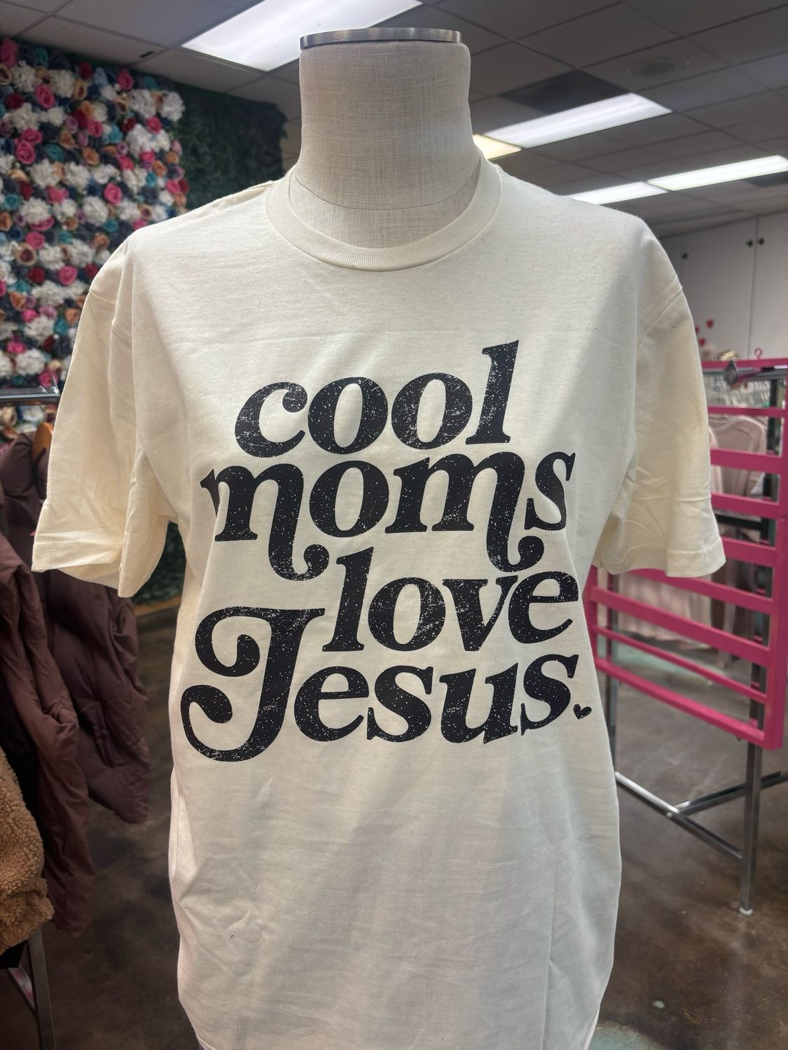 Cool Moms Love Jesus Tee