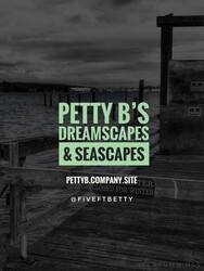 Petty B's Dreamscapes & Seascapes
