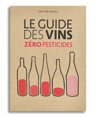 Le guide des vins zéro pesticides Le guide des vins zéro pesticides