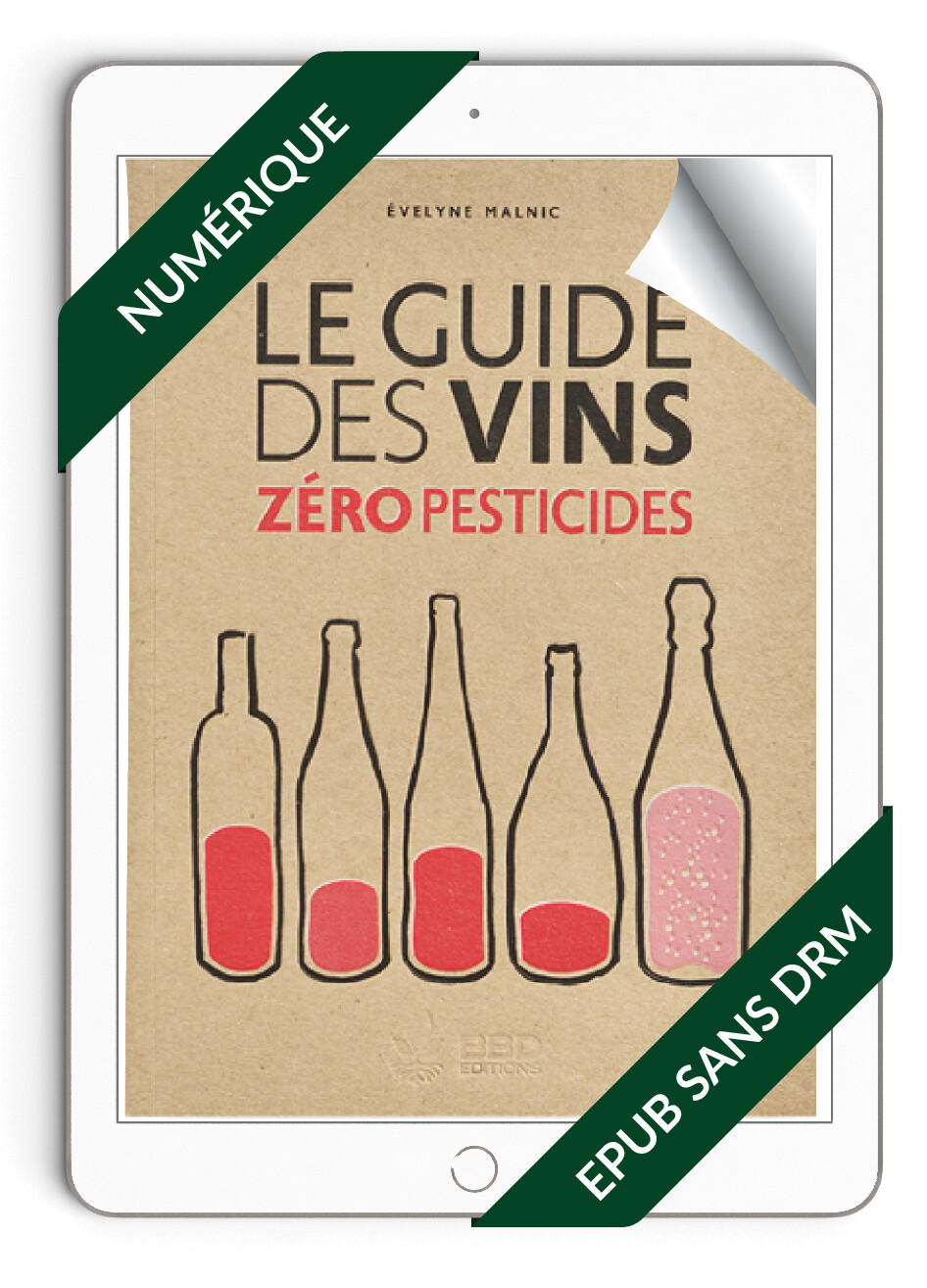 Le guide des vins zéro pesticides EPUB Le guide des vins zéro pesticides EPUB