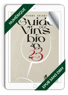 Guide des vins bio 2023 EPUB Guide des vins bio 2023 EPUB