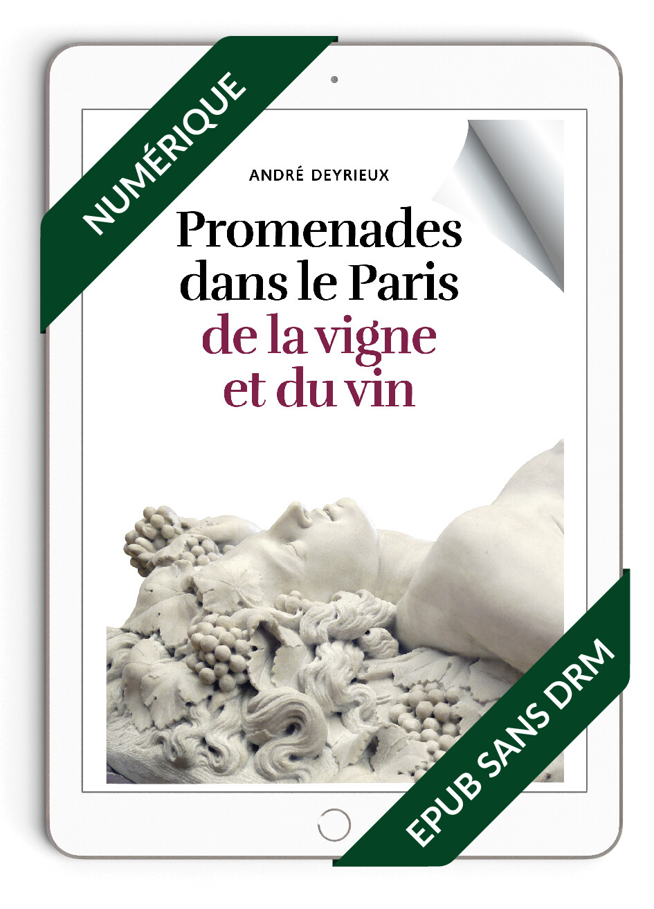 Promenades dans le Paris de la vigne et du vin EPUB
