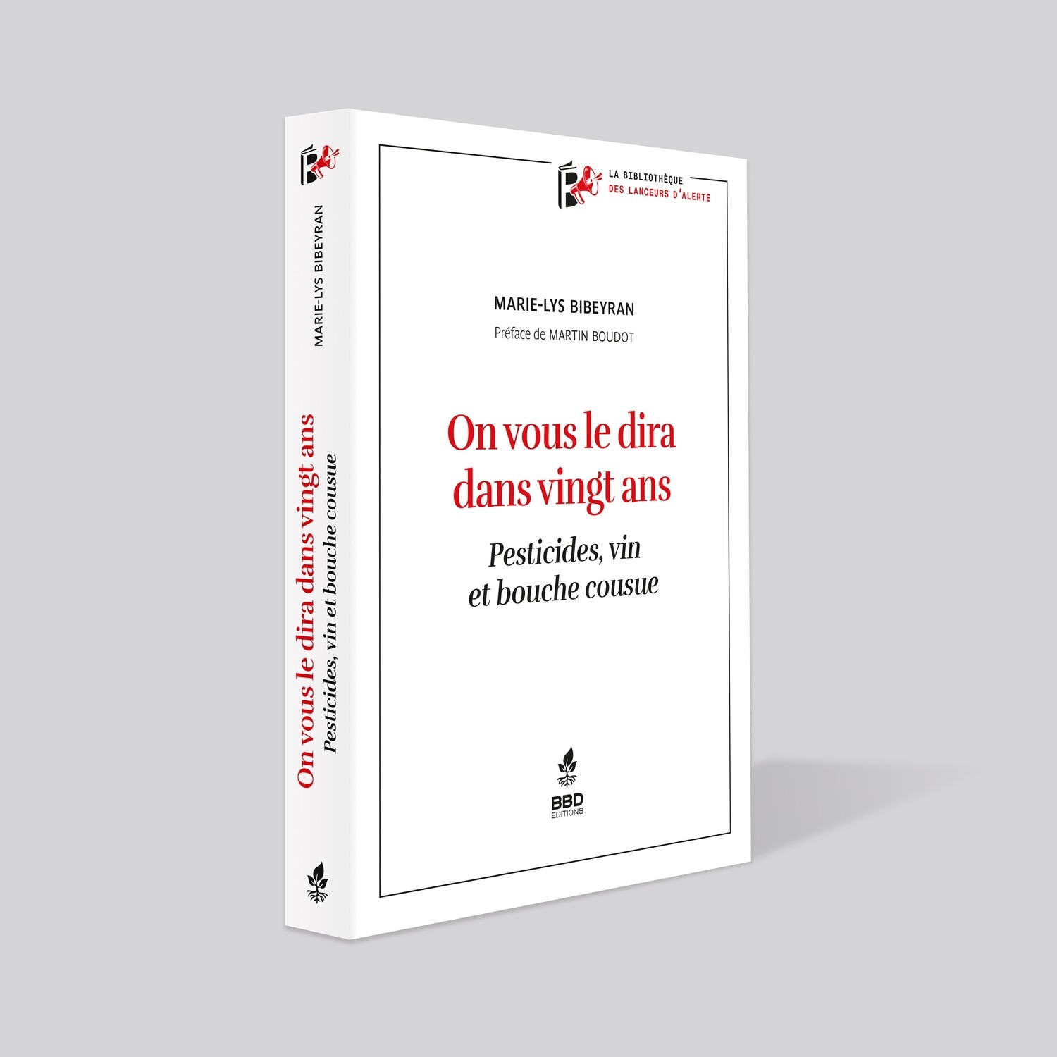 On vous le dira dans vingt ans - Pesticides, vin et bouche cousue