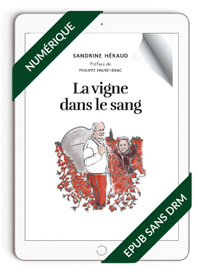 La vigne dans le sang - Sandrine Héraud EPUB La vigne dans le sang - Sandrine Héraud EPUB