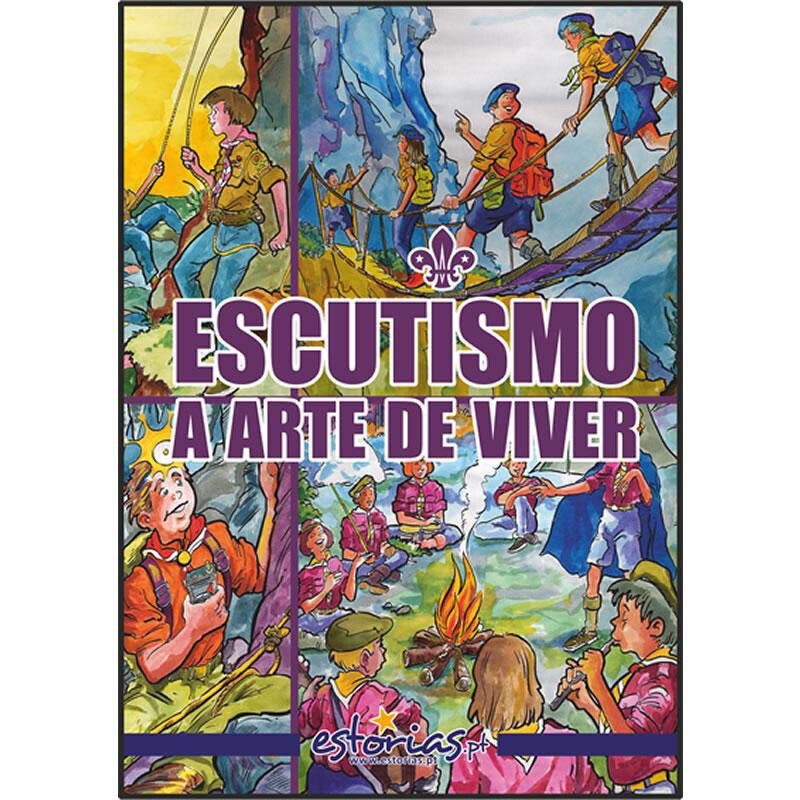 Escutismo - A arte de Viver