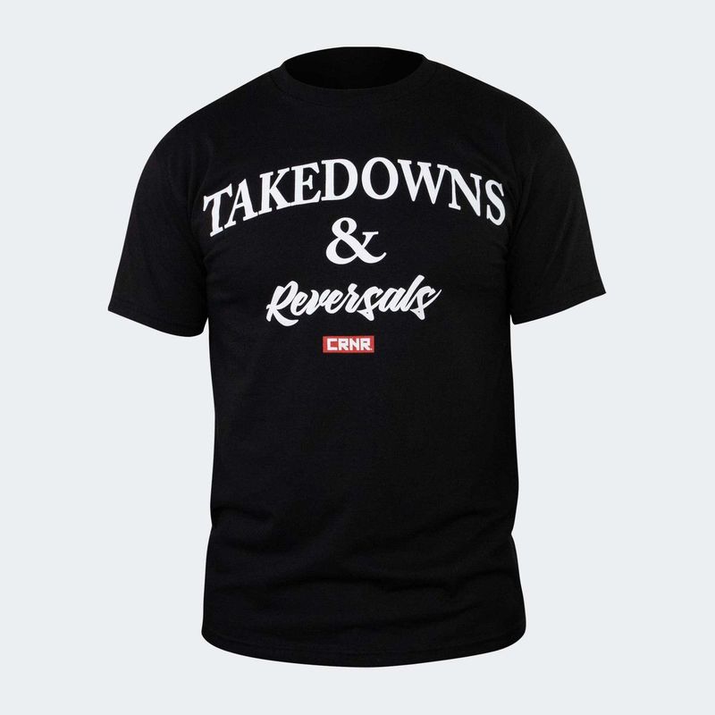 Takedowns & Reversals T-Shirt