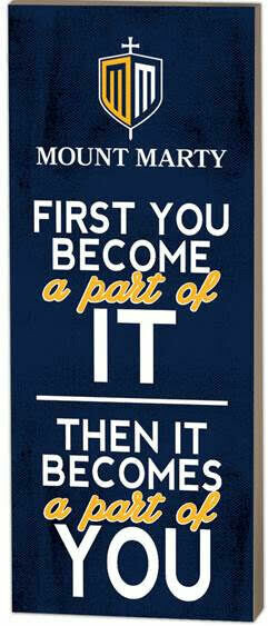 Mount Marty First You Become Plaque
