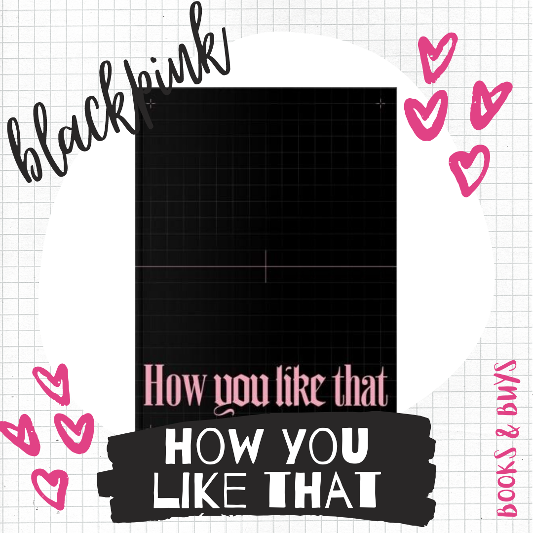 [PRE-ORDER] BlackPink How You Like That Special Edition