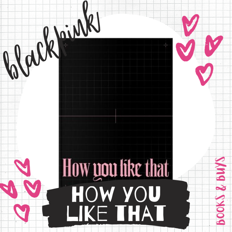[PRE-ORDER] BlackPink How You Like That Special Edition