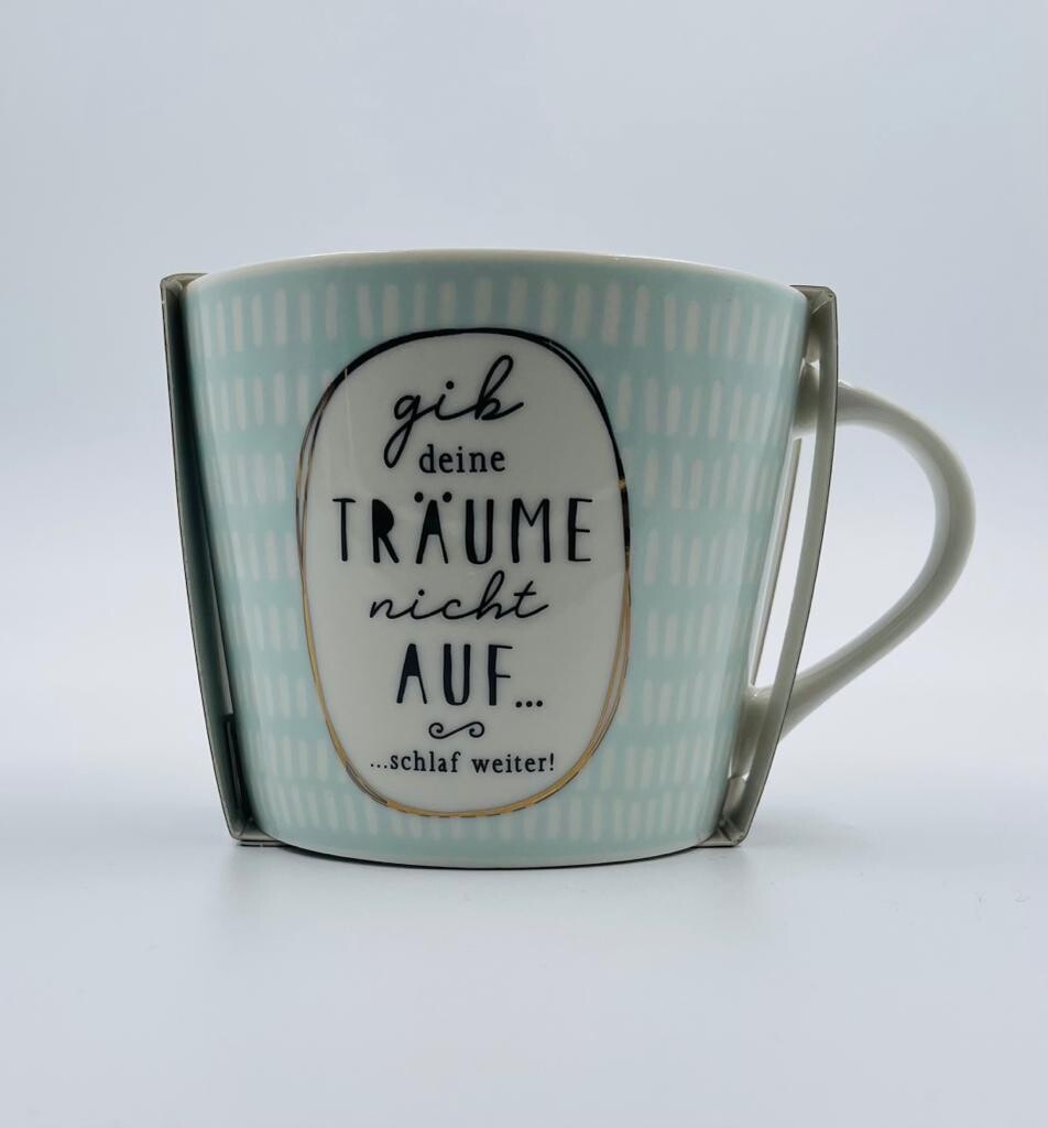 Tasse "Schlaf weiter!"
