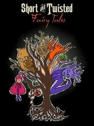Short and Twisted Fairy Tales (#2)