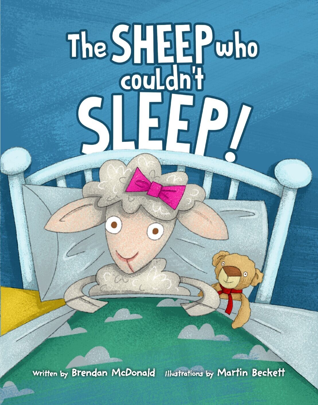 The SHEEP who couldn&#39;t SLEEP! by Brendan McDonald