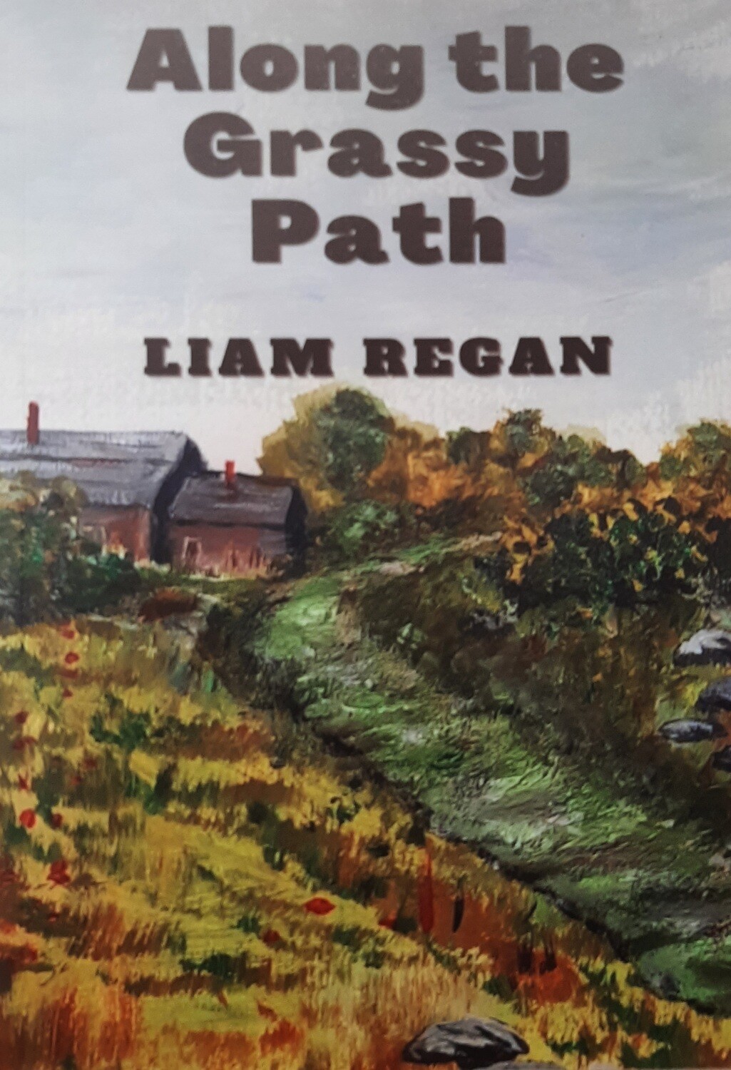 Along the Grassy Path by Liam Regan