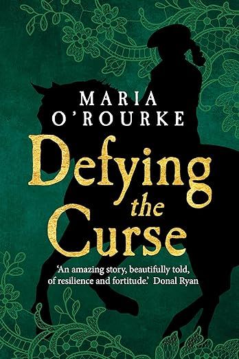 Maria O&#39;Rourke - Defying the Curse