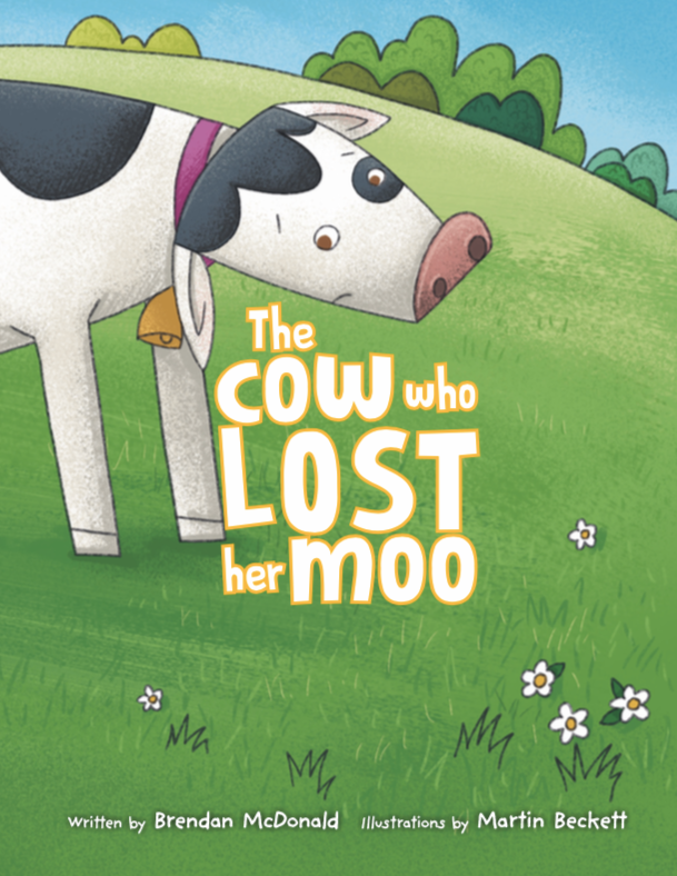 The Cow who lost her moo ! by Brendan McDonald