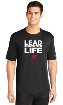 Lead With Your Life TShirt