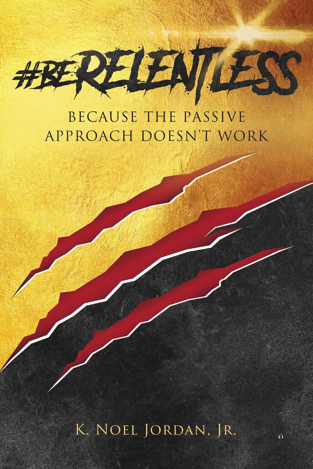#BeRelentless E-BOOK