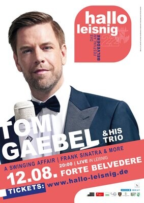 TOM GAEBEL & His Trio | Ticket | Konzert im Forte Belvedere Leisnig am 12.08.2022 um 20 Uhr