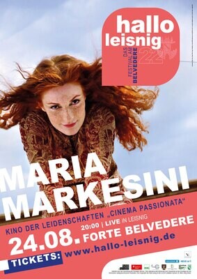 Maria Markesini | Kino der Leidenschaften / Cinema Passionata | Ticket | Konzert im Forte Belvedere Leisnig am 24.08.2022 um 20 Uhr