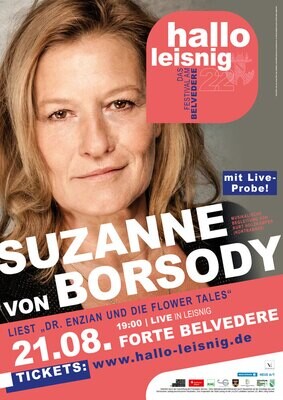Suzanne von Borsody | Dr. Enzian und die Flower Tales | Ticket für Lesung im Forte Belvedere Leisnig am 21.08.2022 um 19 Uhr