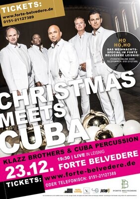 Klazz Brothers & Cuba Percussion | Christmas meets Cuba Special | Ticket für Konzert im Forte Belvedere Leisnig am 23.12.2023 um 19:30 Uhr