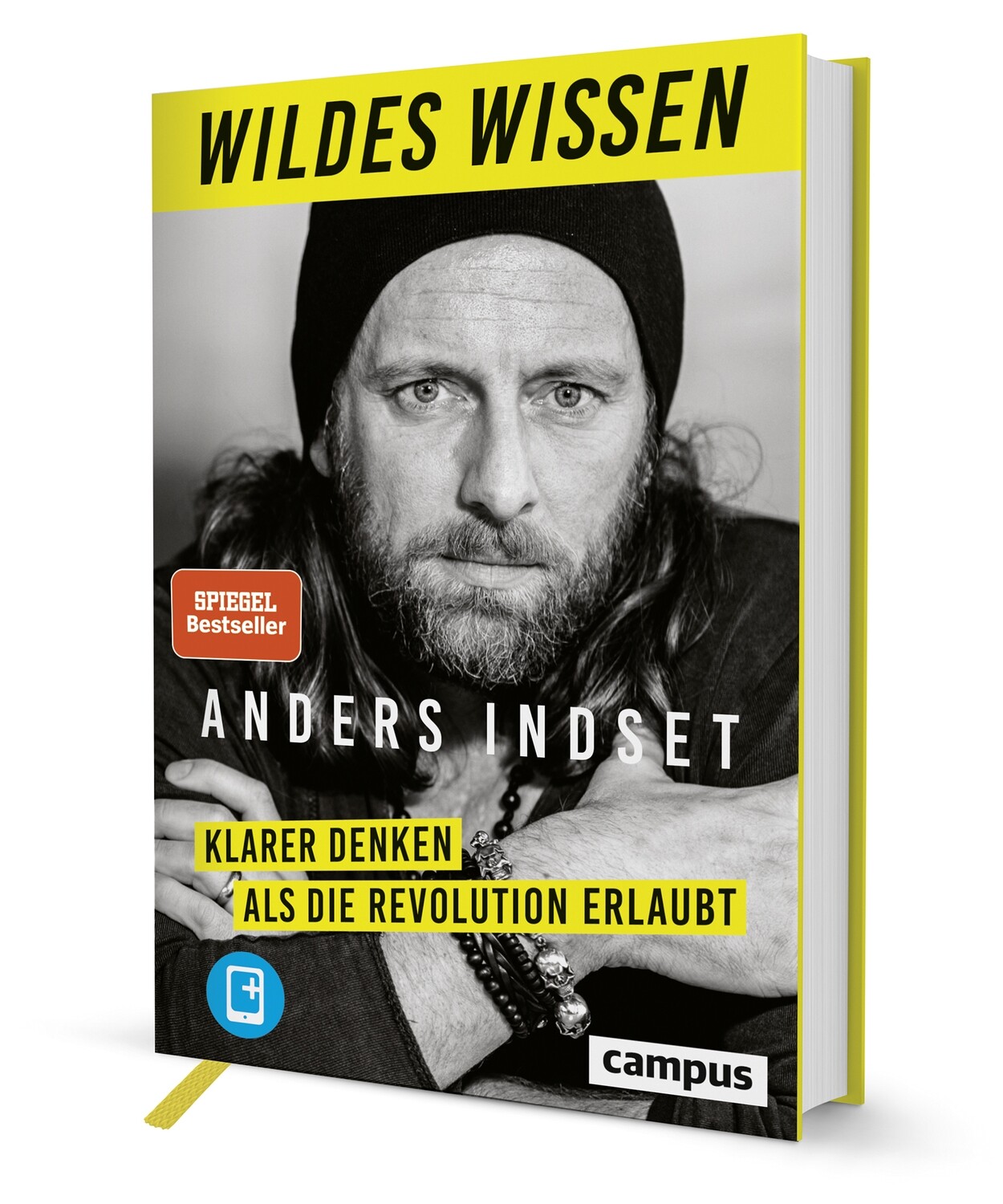 Wildes Wissen - Klarer denken als die Revolution erlaubt