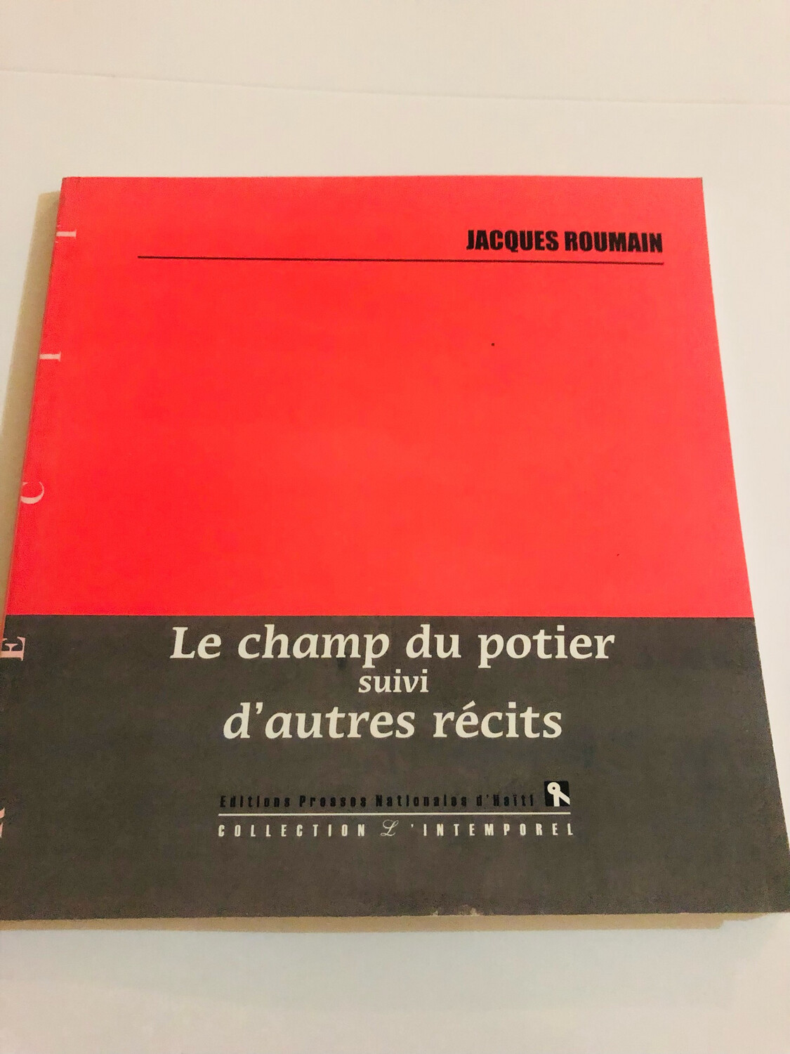 Le champ du potier suivi d’autres récits 