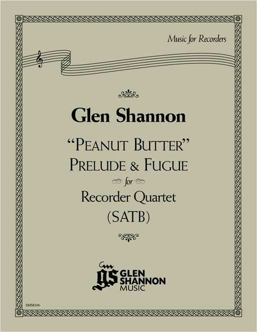 &quot;Peanut Butter&quot; Prelude &amp; Fugue