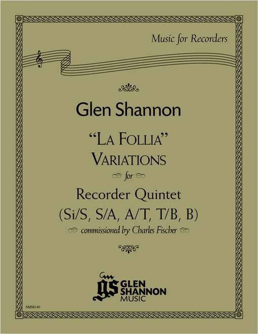 &quot;La Follia&quot; Variations for Recorder Quintet