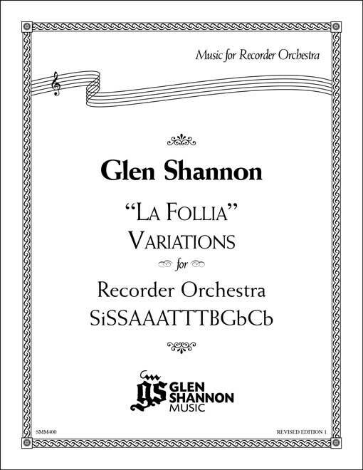 &quot;La Follia&quot; Variations for Recorder Orchestra