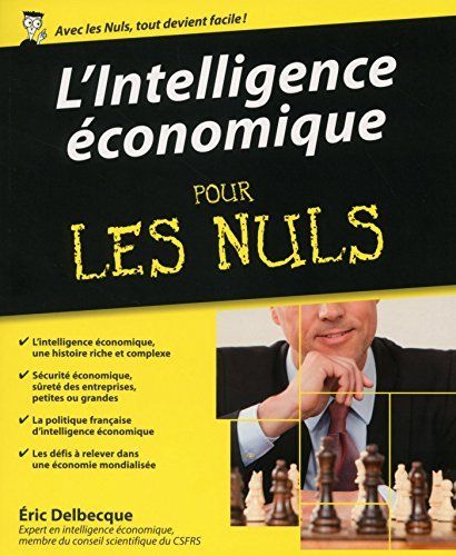 L’intelligence économique pour les Nuls – Éric Delbecque