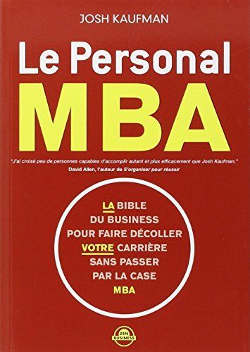 Le MBA Personnel – Josh Kaufman