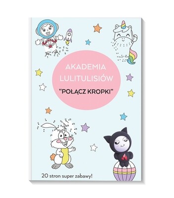 Karty Pracy: "Połącz Kropki" Karty Pracy: "Połącz Kropki"