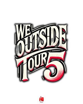 We Outside Tour 5 Presents : EAT & GREET