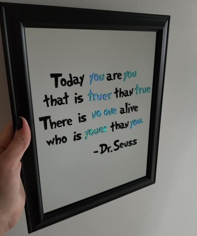 Dr. Seuss Quote Mirror