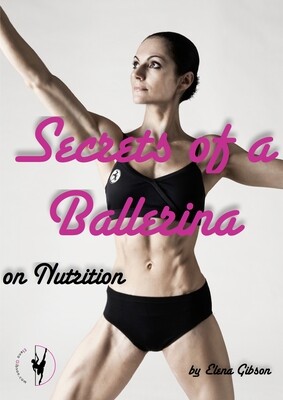 Secrets of a Ballerina - A Book On Nutrition