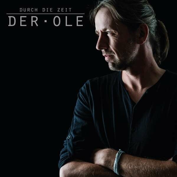 DER OLE / VINYL-Album "Durch die Zeit"