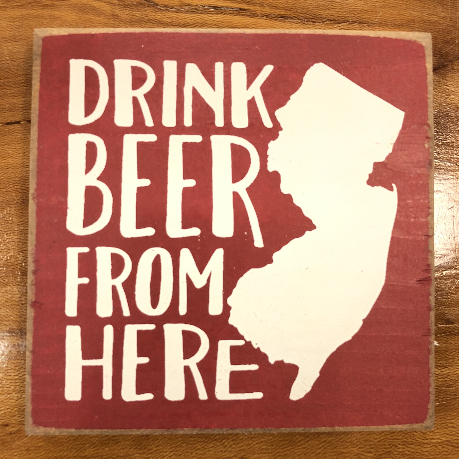 Drink beer from here  Old Red, Letter Color: Cottage White Drink beer from here  Old Red, Letter Color: Cottage White