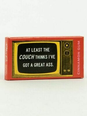 At Least The Couch Thinks Gum