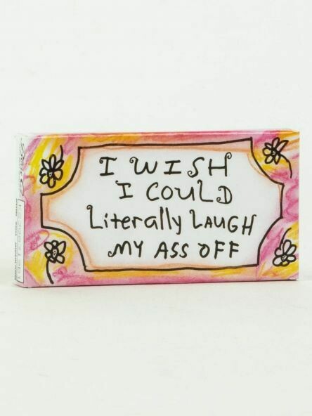 Laugh My Ass Off Gum