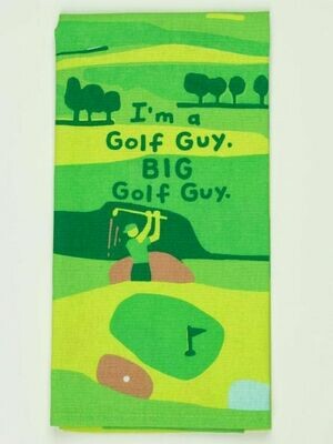 I'm A Golf Guy Dish Towel I'm A Golf Guy Dish Towel