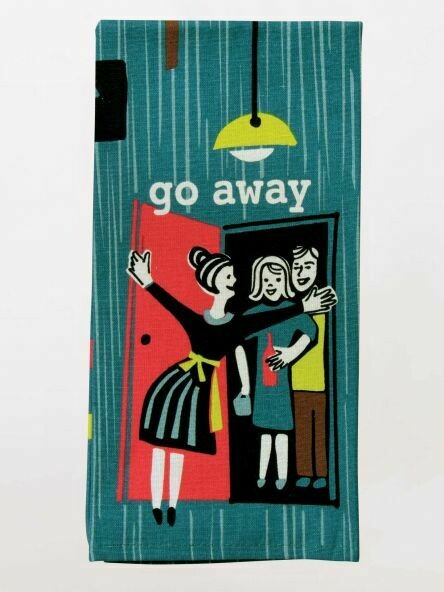 Go Away Dish Towel Go Away Dish Towel